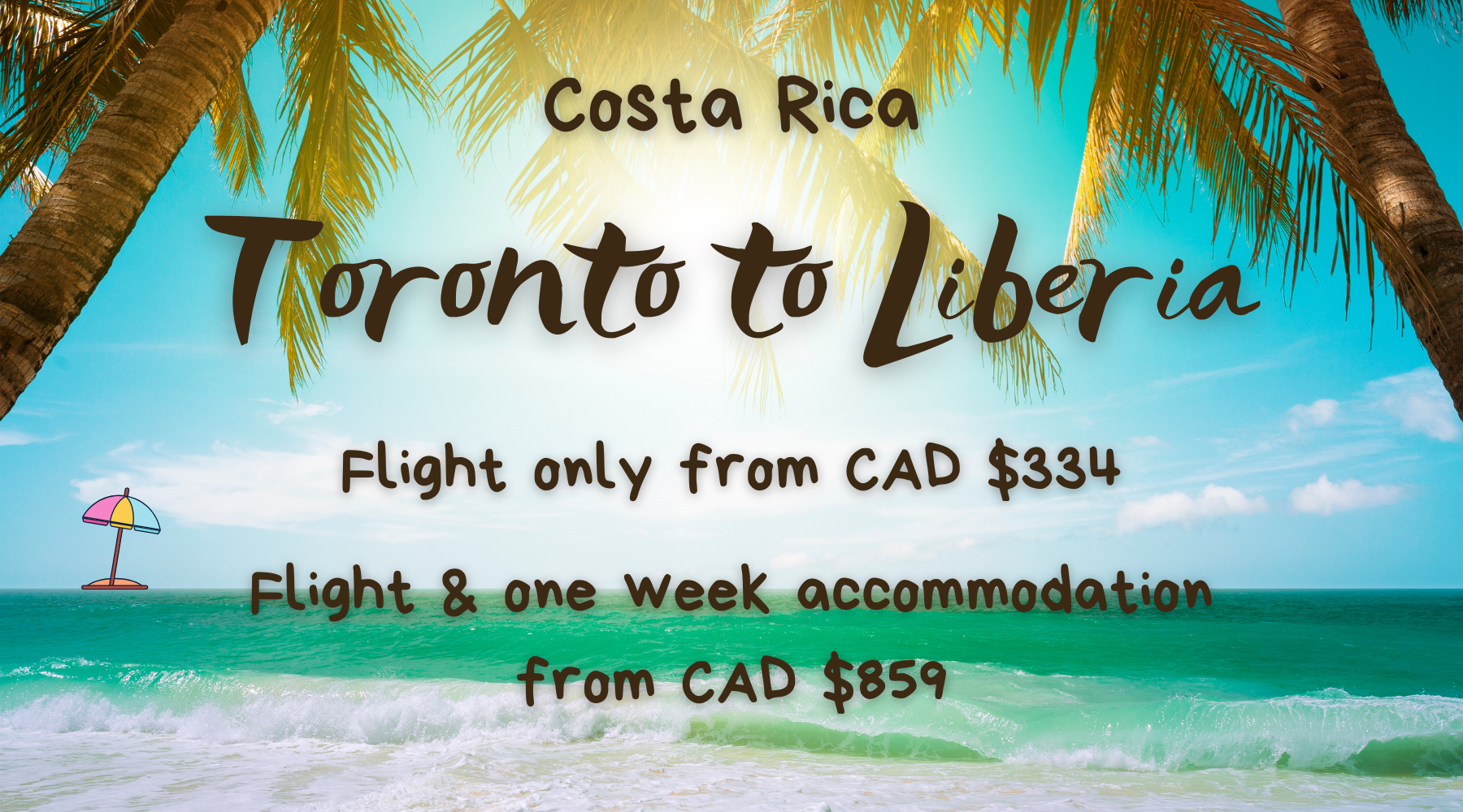 Toronto to Costa Rica summer vibe do it yourself vacation