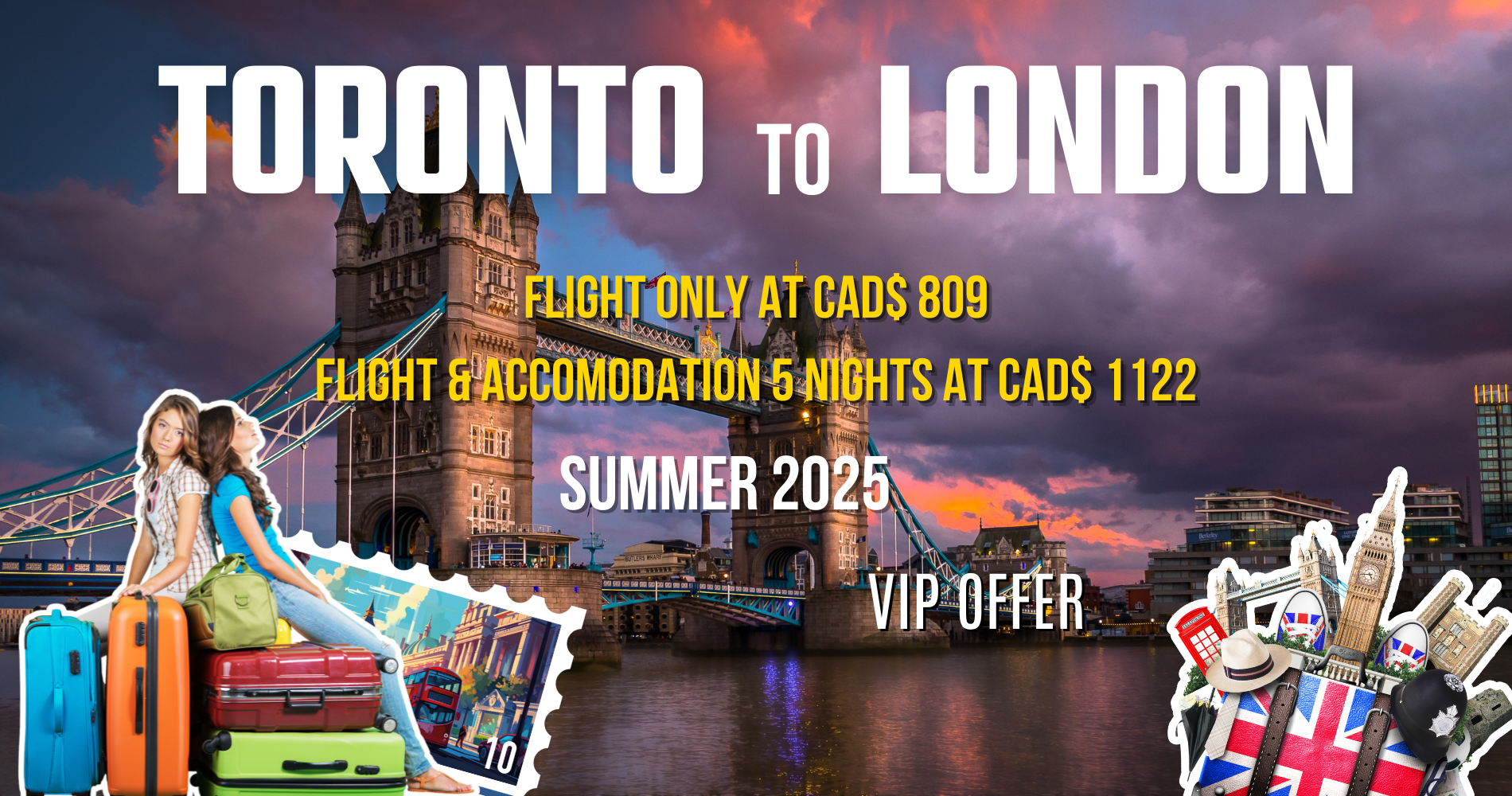 great do it yourself vacation from toronto to london summer 2025