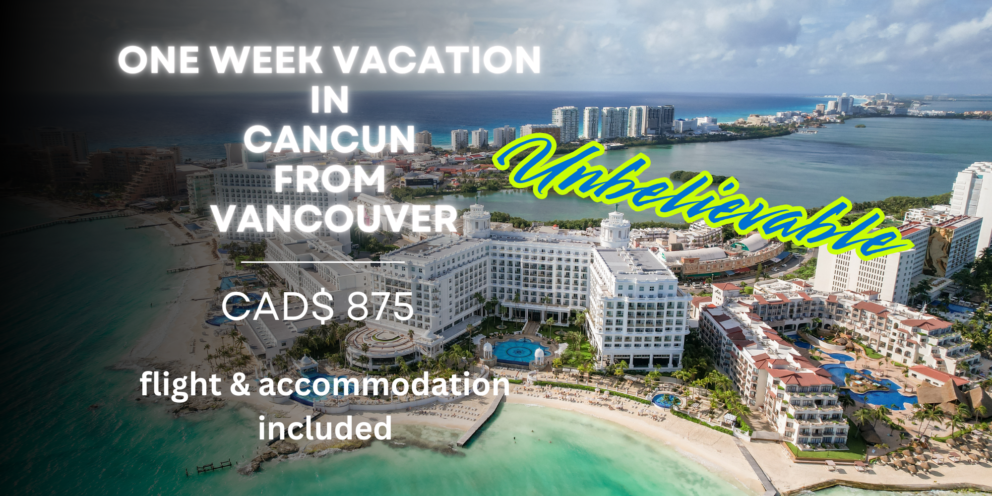 vacation-vancouver-to-cancun-march2025