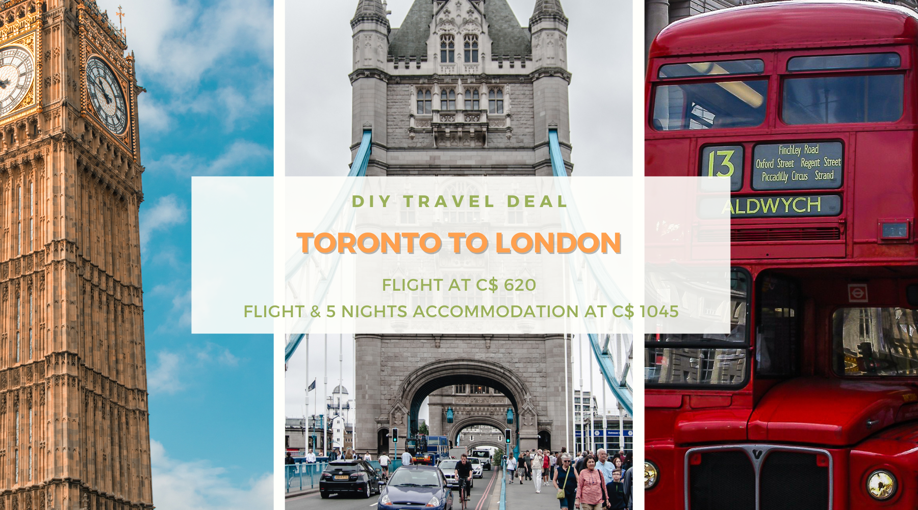 Stay in London city break DIY travel from Toronto