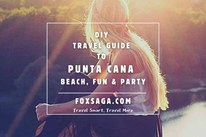 wanderer guide to punta cana DIY vacations from Canada