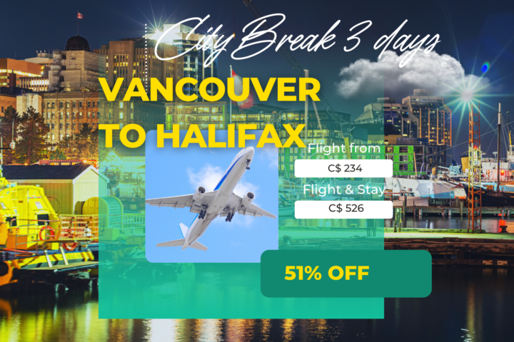 City Break from Vancouver to Halifax 3 nights at 51% off flight & stay