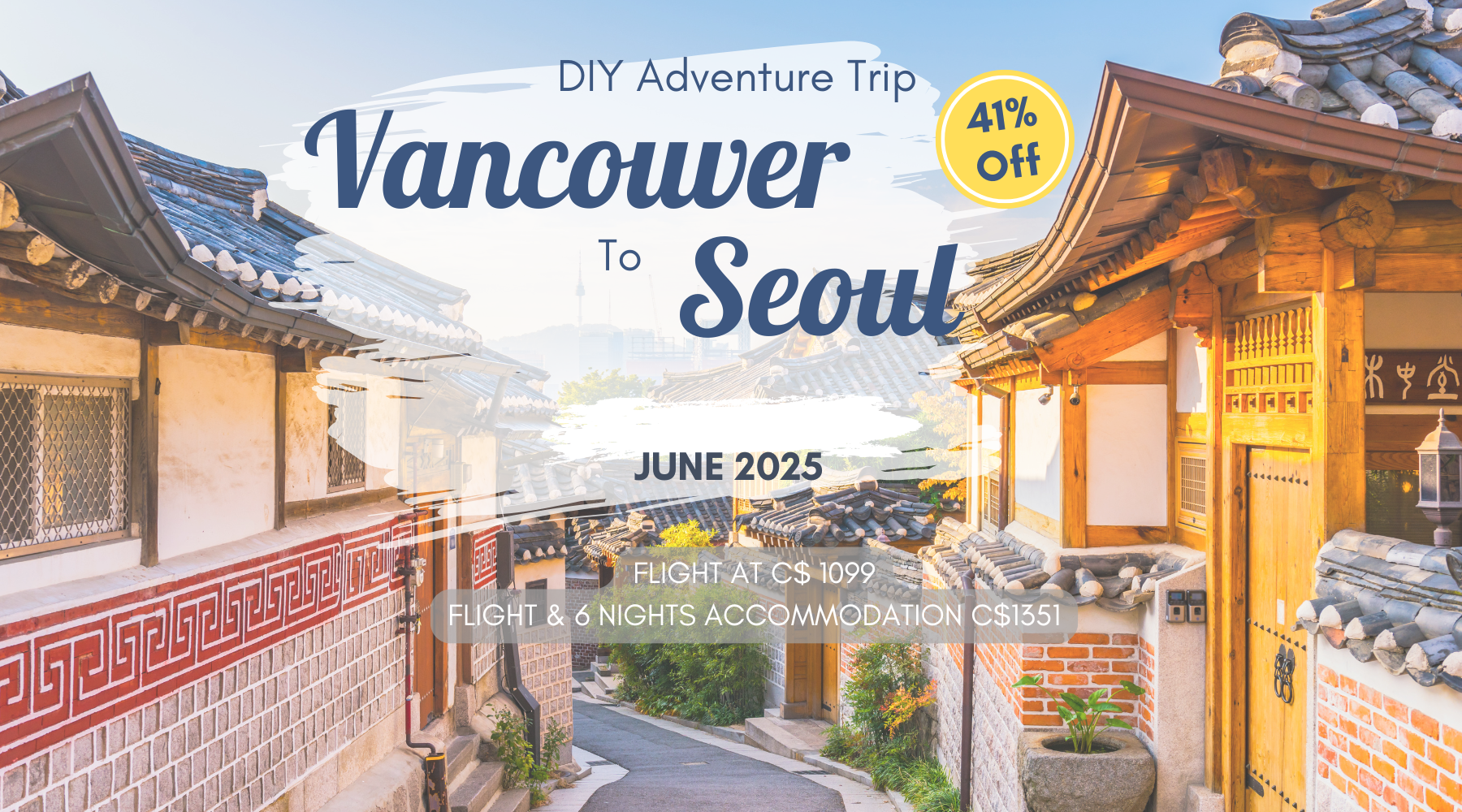 Travel idea DIY adventure Vancouver to Seoul Asia