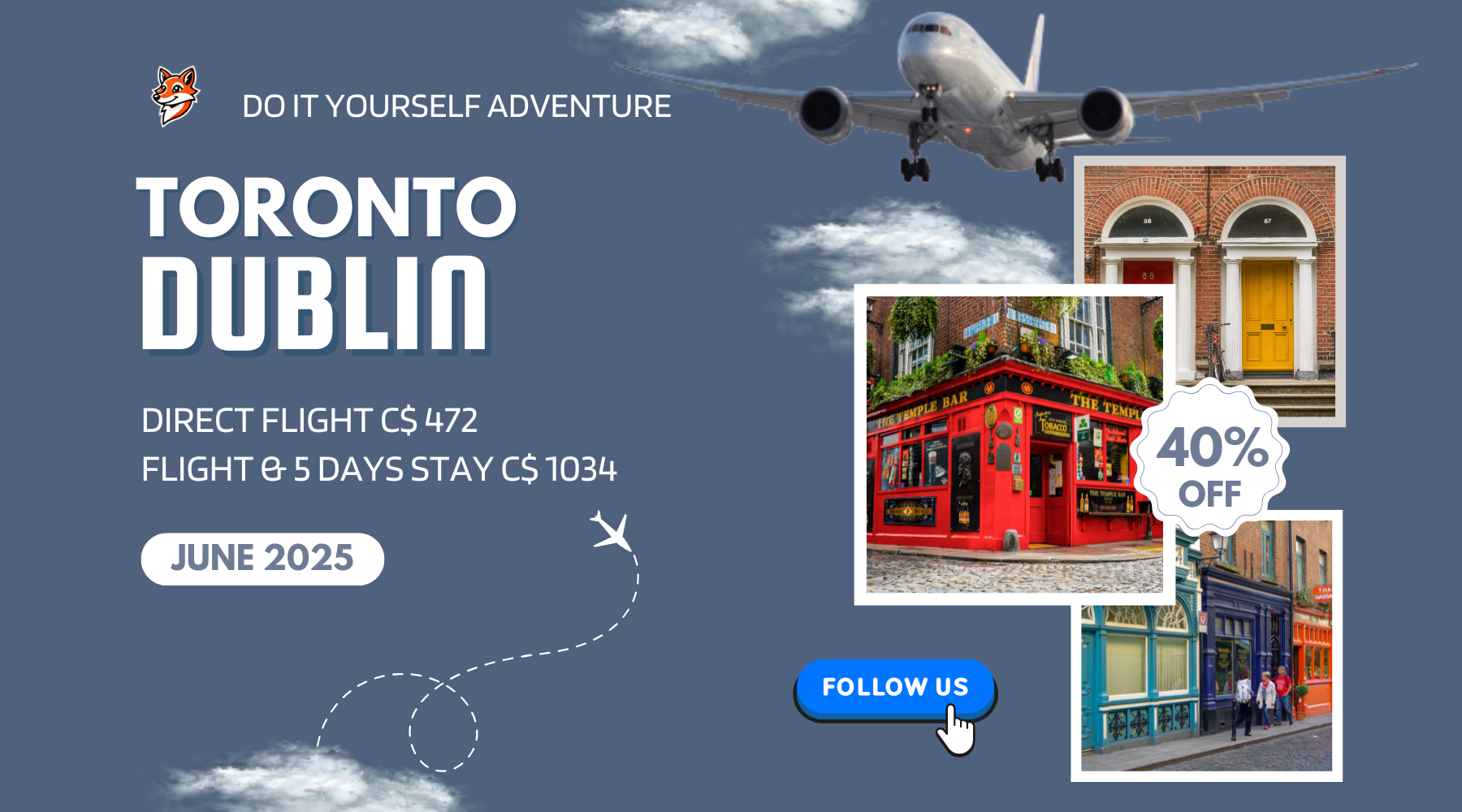 amazing adventure toronto to dublin do it yourself vacation idea summer 2025