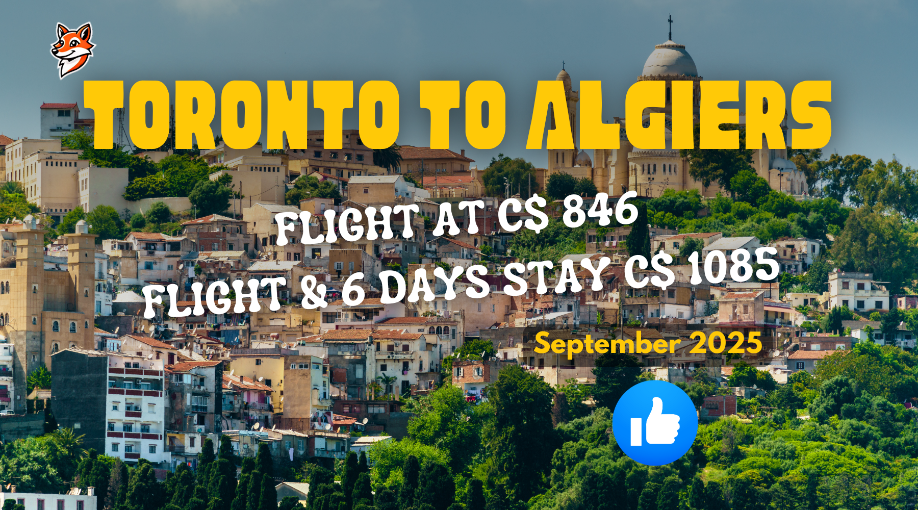 Do it yourself vacation idea deal from toronto to algiers fall 2025 wanderer adventure