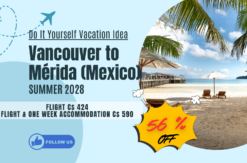 Do it yourself vacation from vancouver to merida mexico summer 2025 bargain price fantastic deal