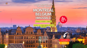 Last minute Montreal vacation flight deal alert to Europe Brussles vacation do it yourself