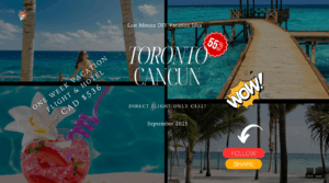 Last minute travel DIY adventure Toronto to Cancun