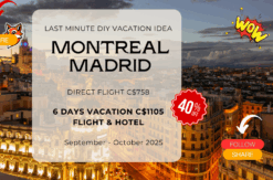 Last minute vacation do it yourself from Montreal to Madrid