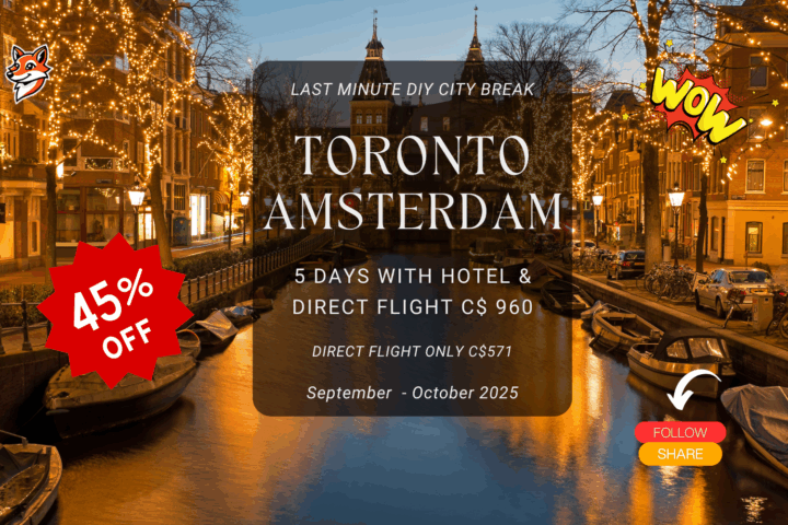 Last minute city break diy vacation Toronto to Amsterdam Europe