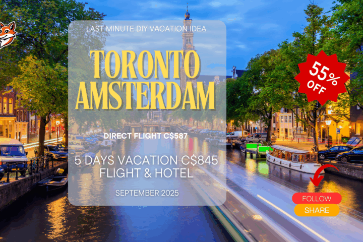 Last minute DIY vacation from Toronto to Amsterdam flight and hotel accommodation adventure