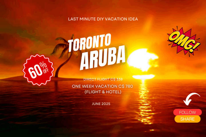 amazing last minute diy vacation from toronto to aruba adventure