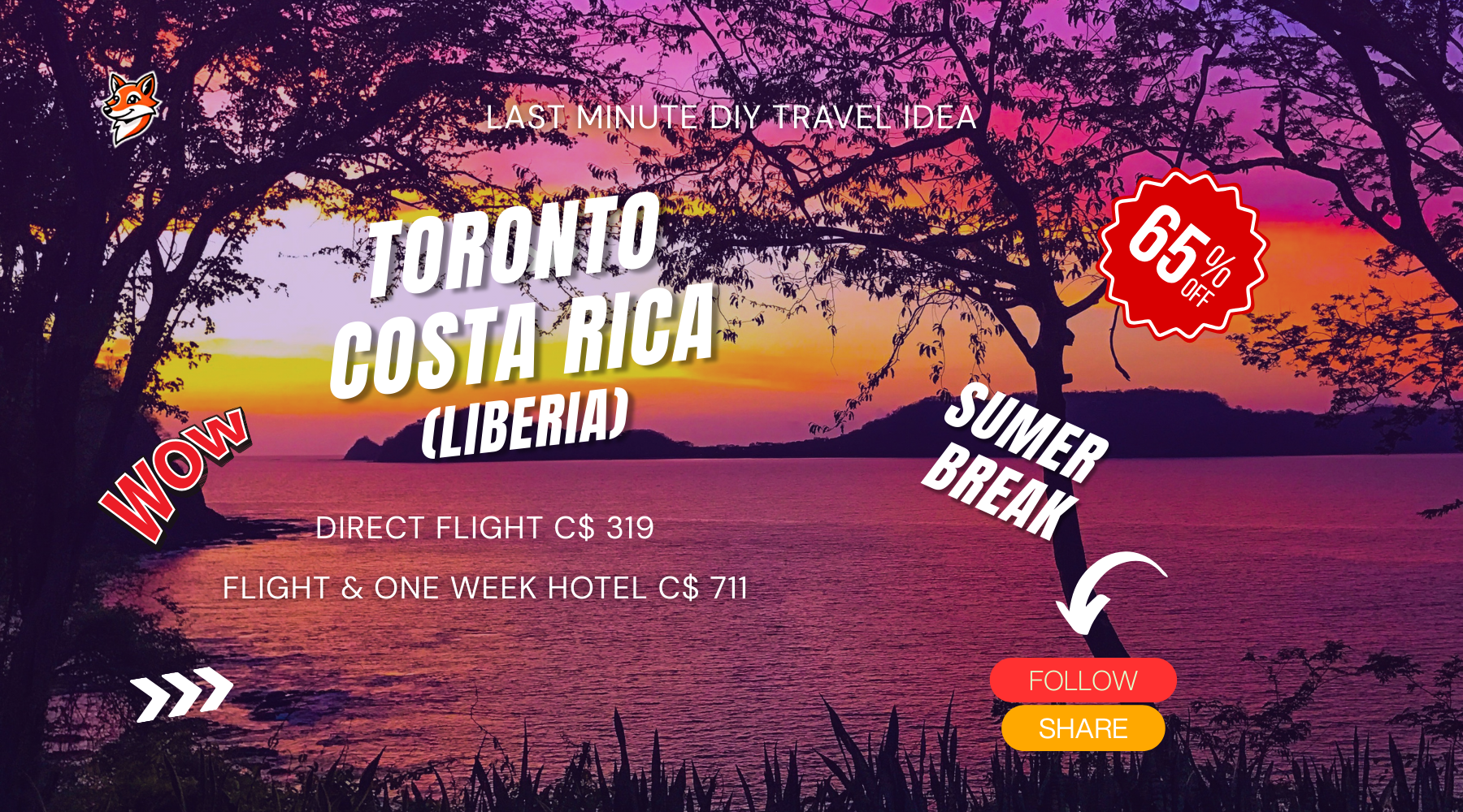 Do It Yourself Vacation from Toronto to Costa Rica last minute adventure vacation summer