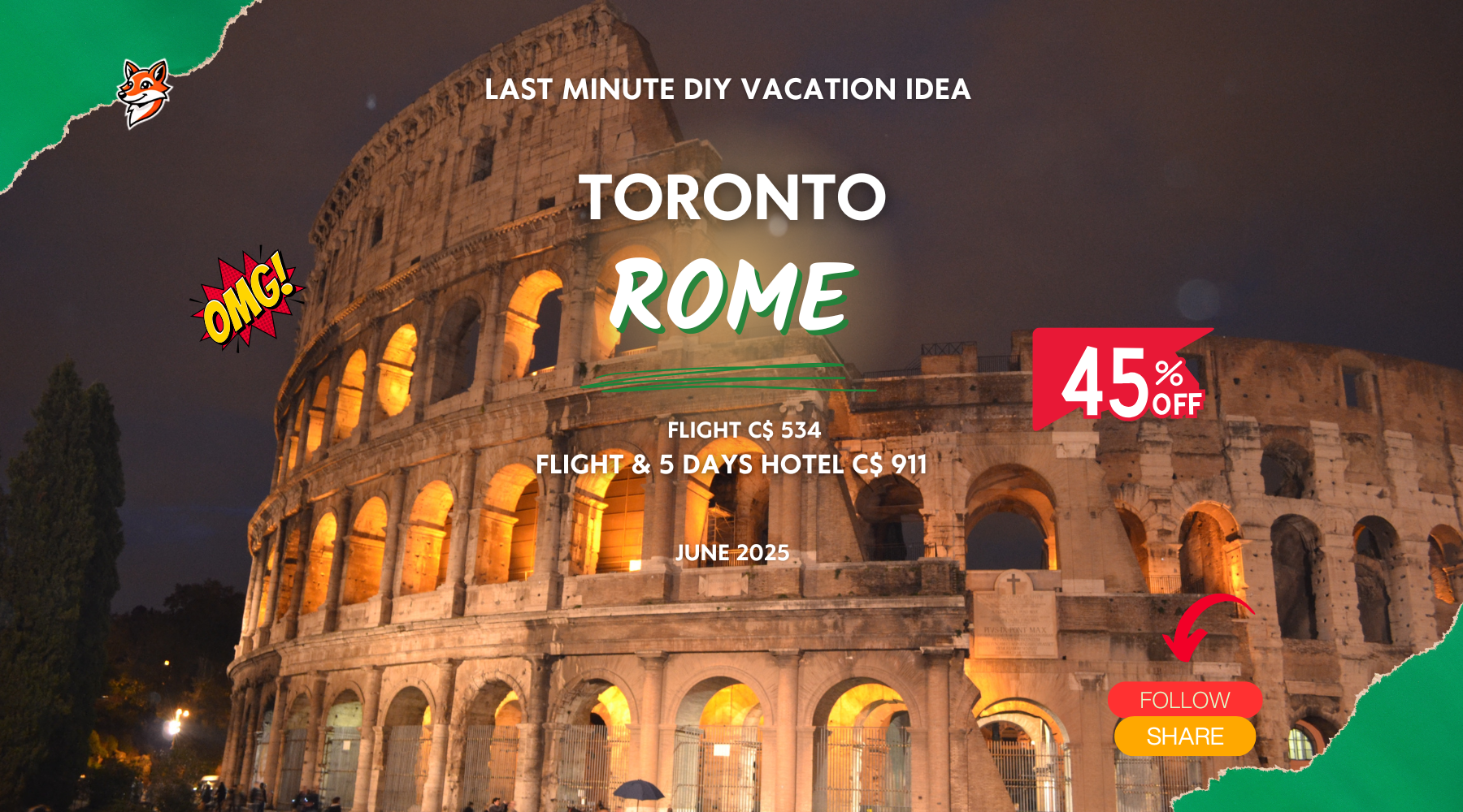 Last minute vacation deal DIY adventure from Toronto to Rome