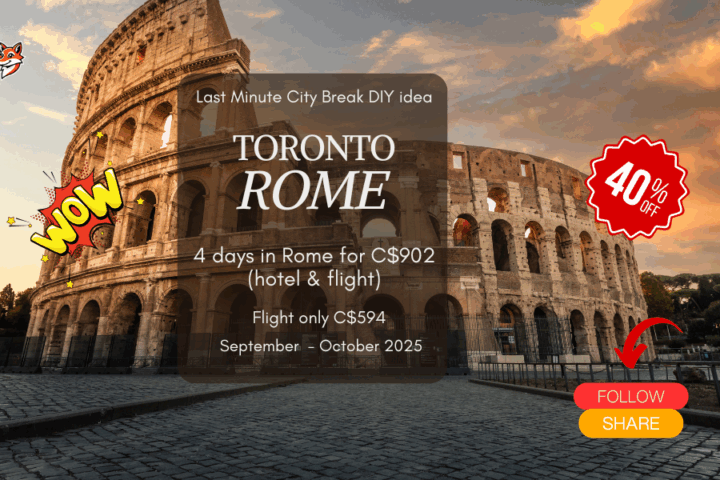 Last minute city break from Toronto to Rome DIY vacation adventure