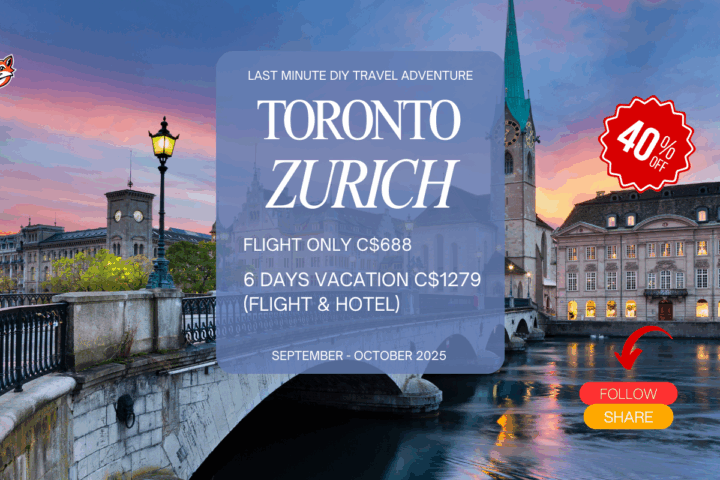 last minute DIY vacation from Toronto to Zurich adventure wanderer travel