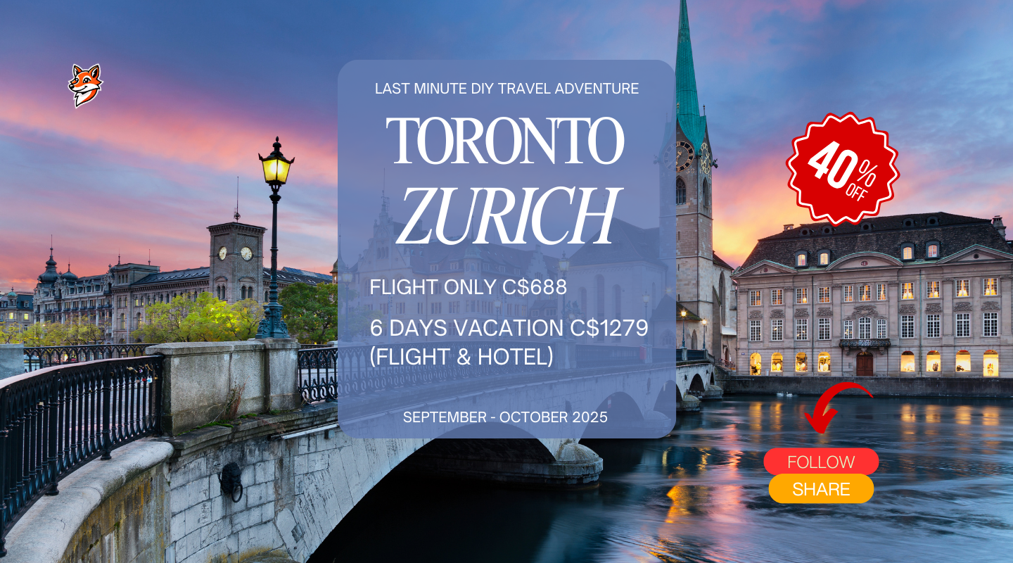 last minute DIY vacation from Toronto to Zurich adventure wanderer travel