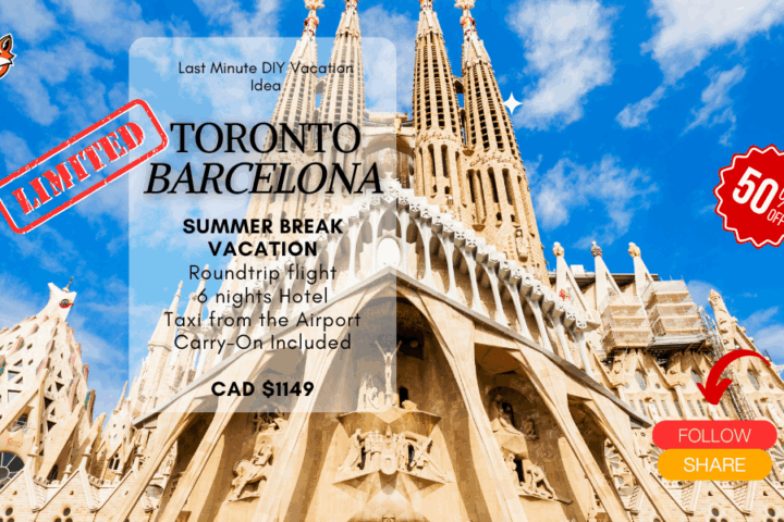 Last minute summer break vacation from Toronto to Barcelona DIY adventure