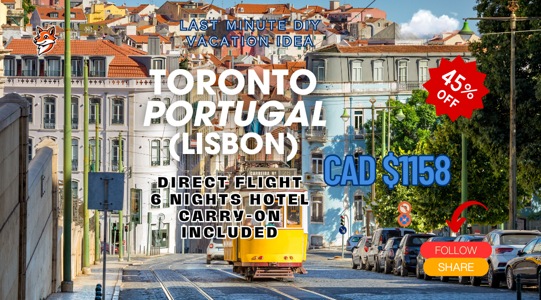 Last minute direct flight vacation DIY from Toronto to Lisbon Portugal