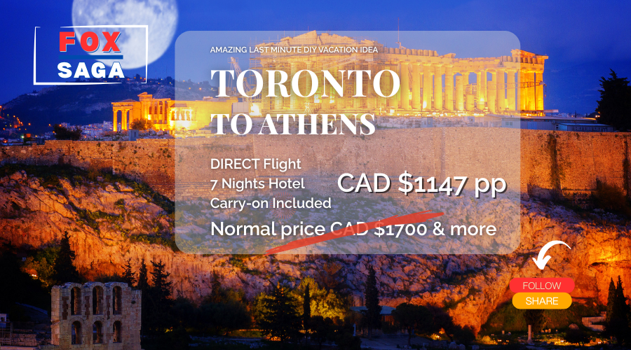 Vacation from Toronto to Athens European DIY adventure last minute direct flight
