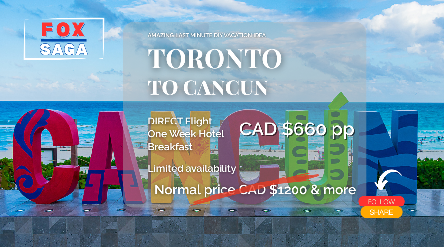 Last minute DIY vacation from Toronto to Cancun adventure