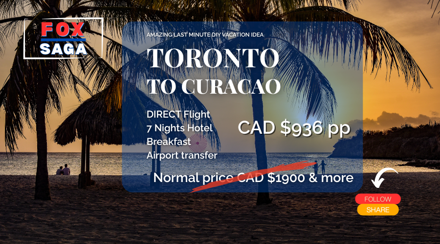 Amazing last minute vacation deal from Toronto to Curacao DIY vacation adventure