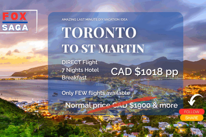 Last minute St Martin vacation from Toronto DIY adventure Caribbean