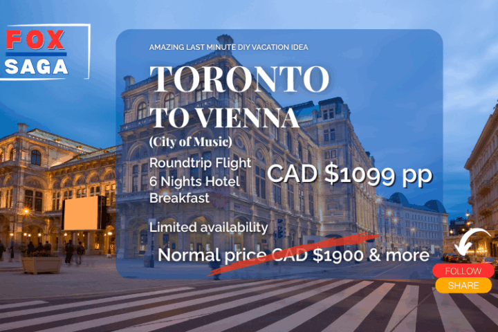 Amazing last minute European escape from Toronto to Vienna