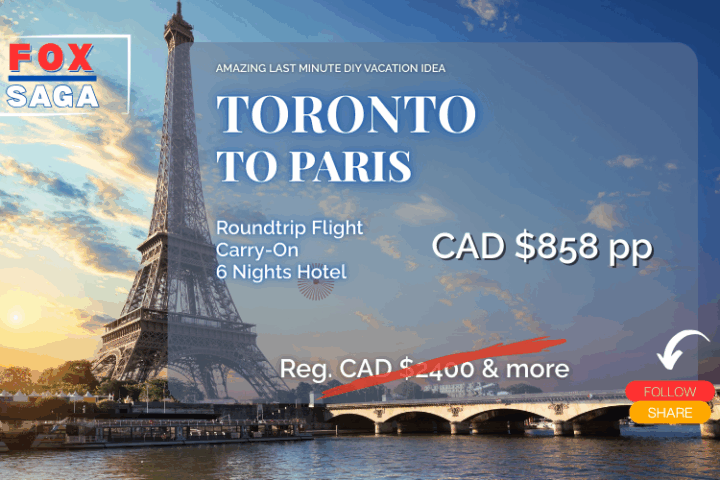 amazing last minute deal vacation from Toronto to Paris diy adventure