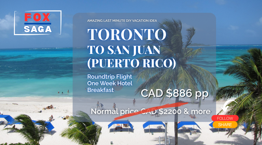 Last minute DIY vacation from Toronto to Puerto Rico adventure
