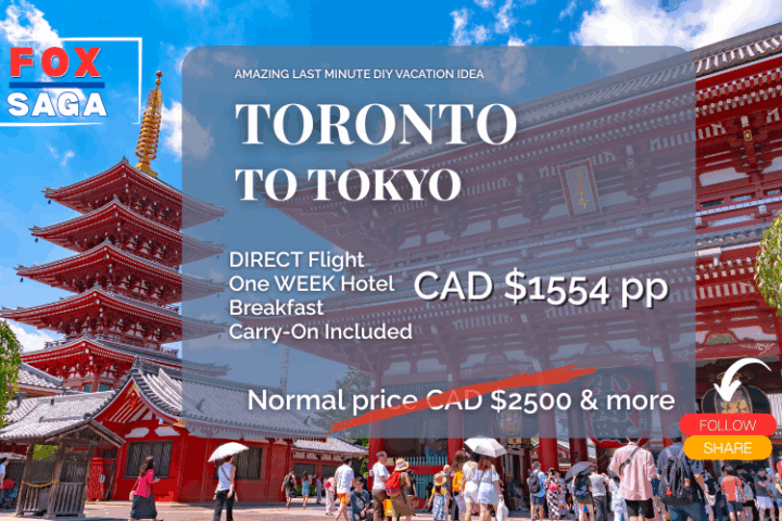 Last minute vacation DIY adventure from Toronto to Tokyo