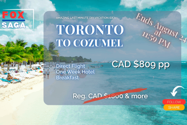 Unbelievable last minute vacation from Toronto to Cozumel