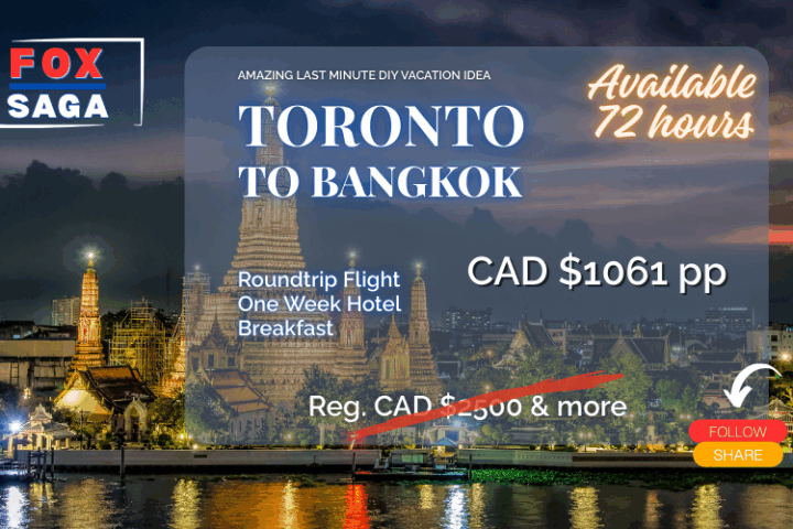 Last minute vacation from Toronto to Bangkok amazing diy adventure