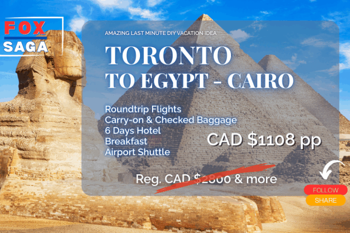 Last minute amazing vacation from Toronto to Egypt Cairo - DIY adventure