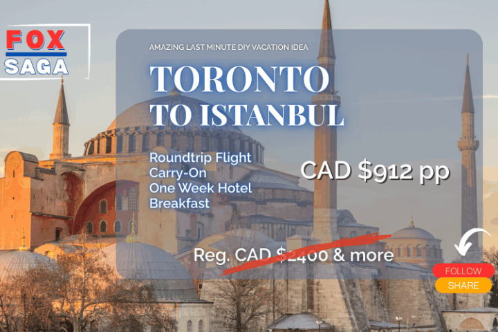 Last minute flight and one week vacation from Toronto to Istanbul deal