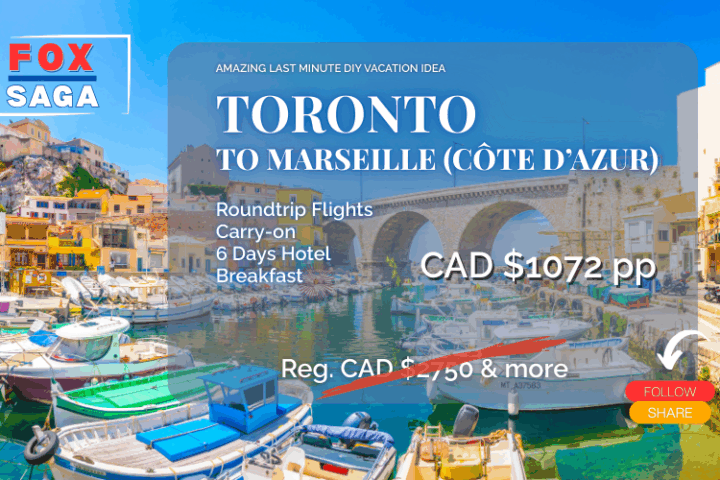 Amazing last minute vacation from Toronto to Marseille France adventure