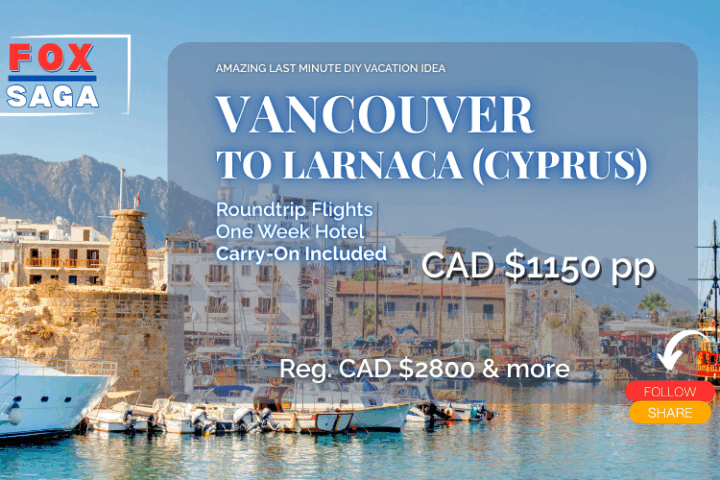 Rare last minute flight vacation DIY adventure from Vancouver to Larnaca Cyprus