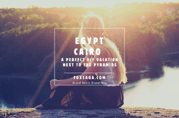 Amazing Cairo travel guide for a DIY adventurer