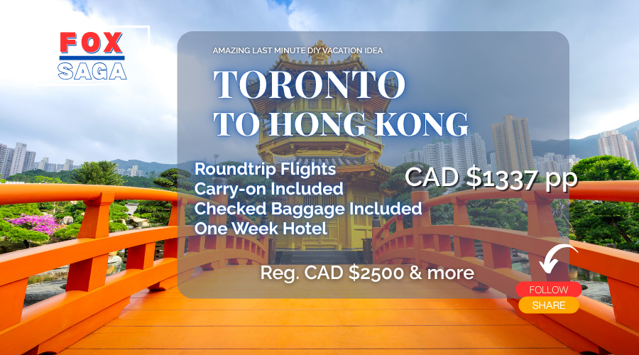 Last minute vacation deal from Toronto to Hong Kong Asia adventure