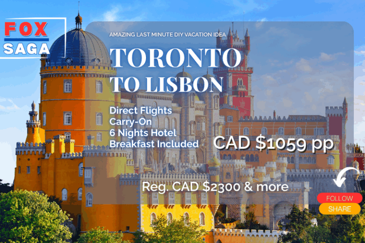 Toronto to Lisbon Portugal last minute vacation with flights and hotel
