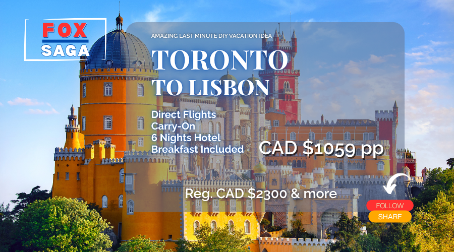 Toronto to Lisbon Portugal last minute vacation with flights and hotel