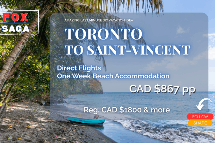last minute vacation deal from Toronto to Saint Vincent DIY adventure Caribbean