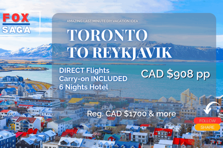 amazing last minute vacation adventure deal from Toronto to Reykjavik Iceland