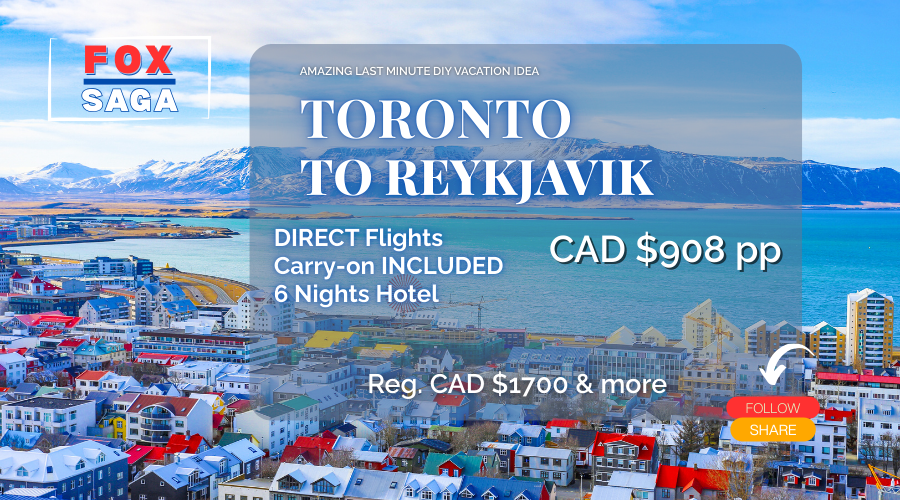 amazing last minute vacation adventure deal from Toronto to Reykjavik Iceland