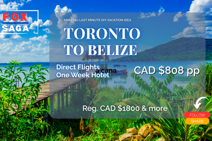 Amazing last minute vacation deal from Toronto to Belize adventure DIY