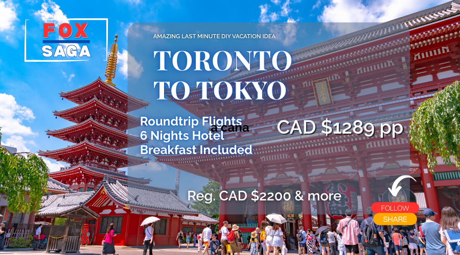amazing last minute Tokyo adventure departure from Toronto DIY vacation deal
